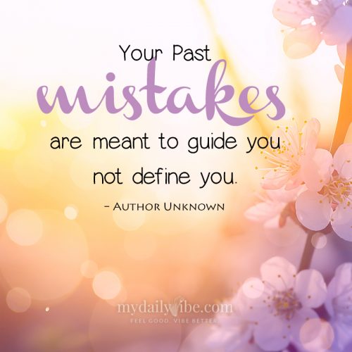 Your Past Mistakes by Author Unknown