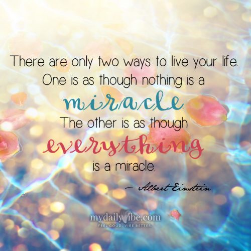 There Are Only Two Ways by Albert Einstein