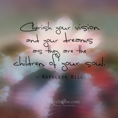 Cherish Your Vision by Napoleon Hill