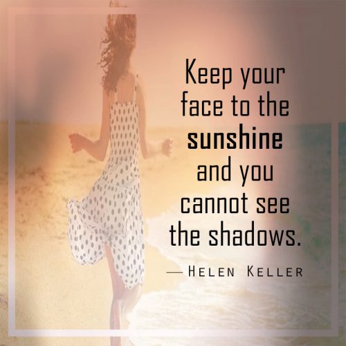 Keep Your Face by Helen Keller