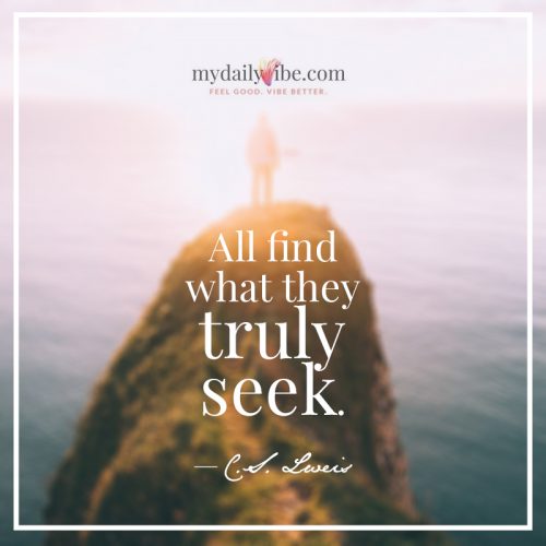 All Find What They Truly Seek by C.S. Lewis