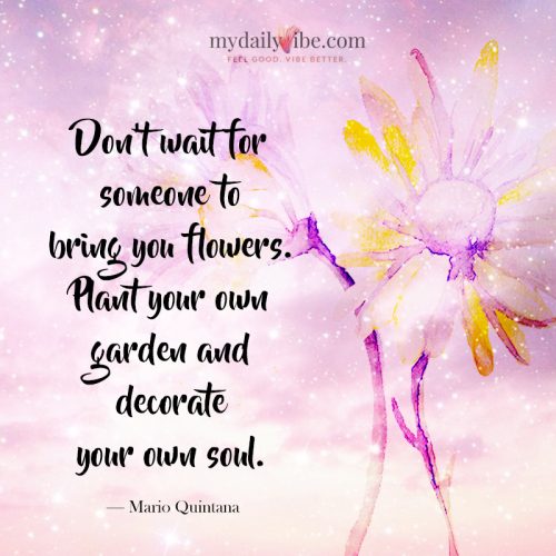 Don’t Wait For Someone