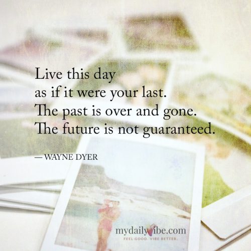 Live This Day by Wayne Dyer